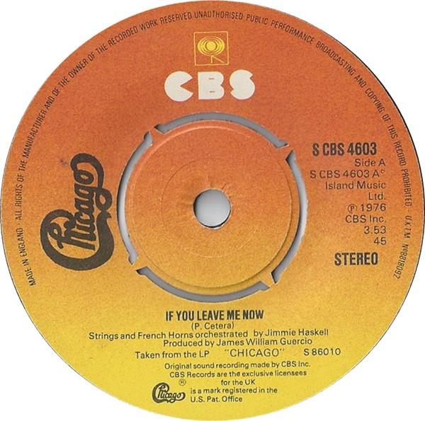 Chicago  - If You Leave Me Now
