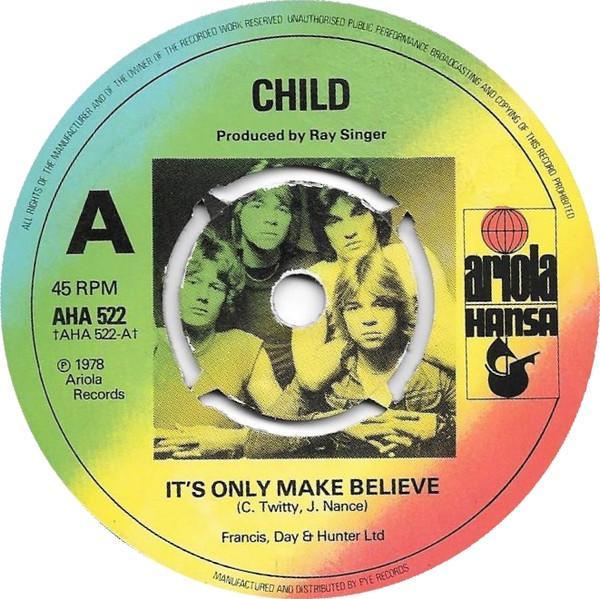 Child  - It's Only Make Believe