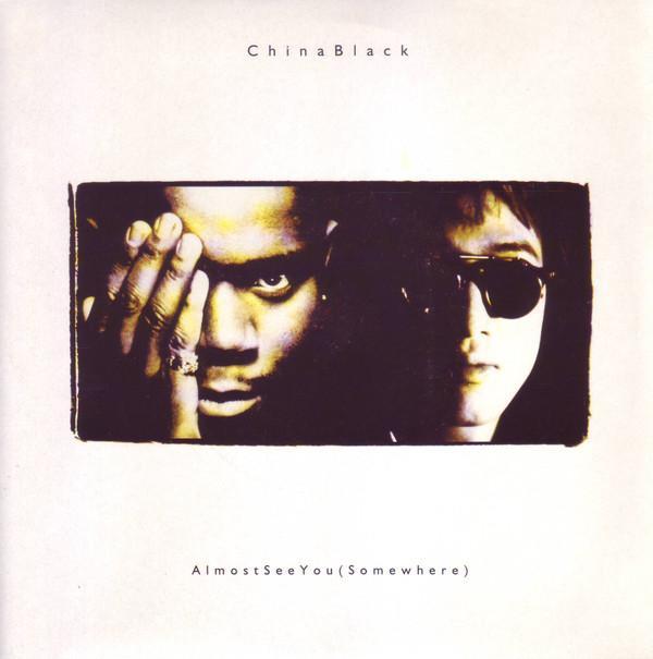China Black - Almost See You (Somewhere)