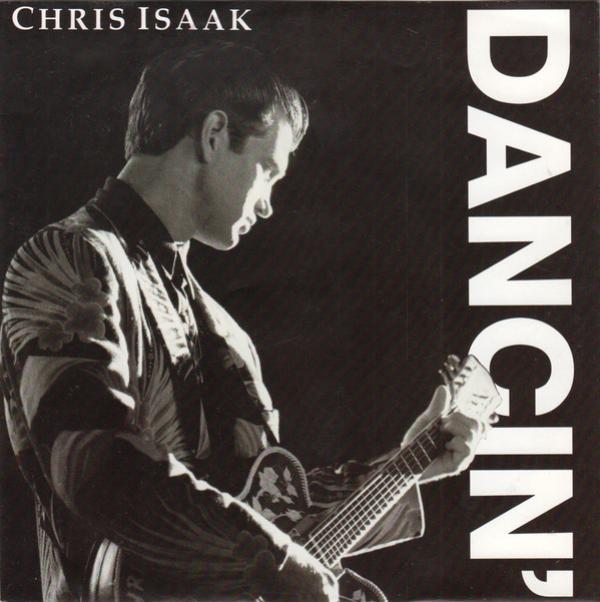 Chris Isaak - Dancin'