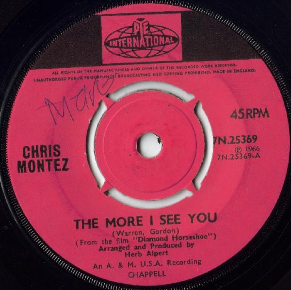 Chris Montez - The More I See You