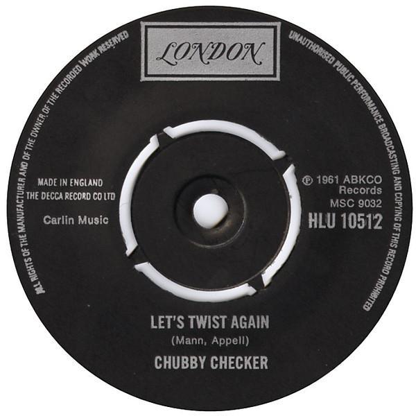 Chubby Checker - Let's Twist Again