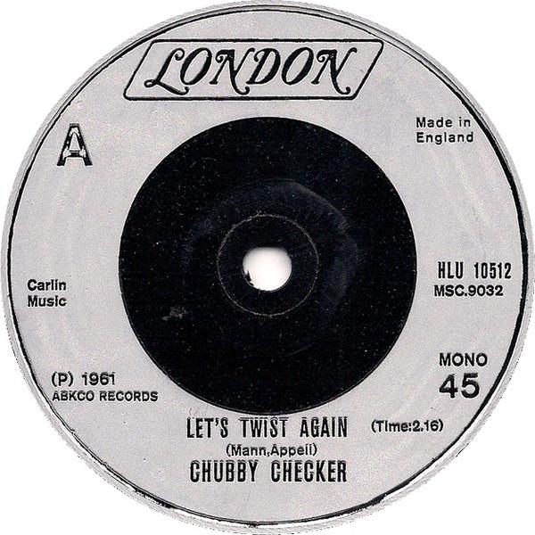 Chubby Checker - Let's Twist Again