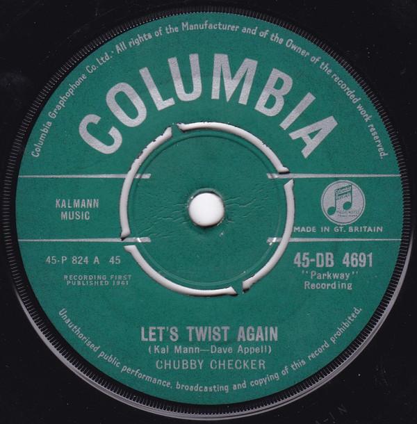 Chubby Checker - Let's Twist Again