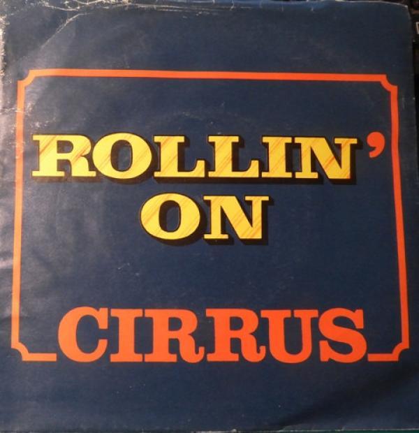 Cirrus  - Rollin' On