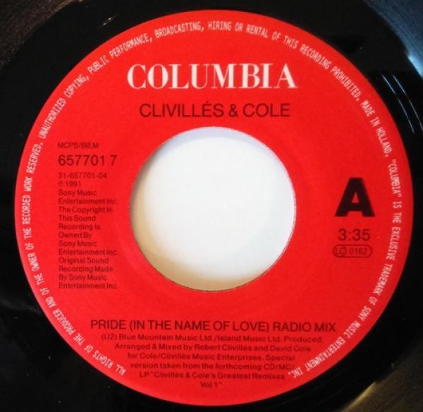 Clivillés & Cole - Pride (In The Name Of Love)