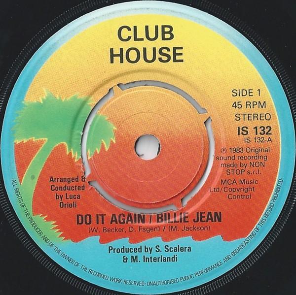 Club House - Do It Again / Billie Jean