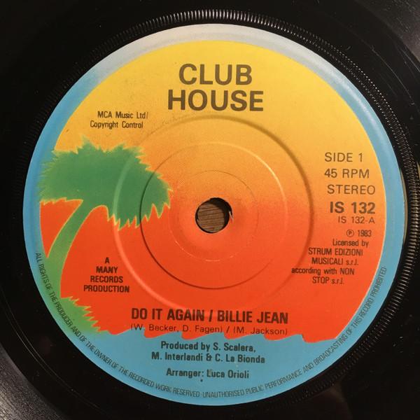 Club House - Do It Again / Billie Jean