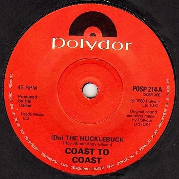 Coast To Coast - (Do) The Hucklebuck