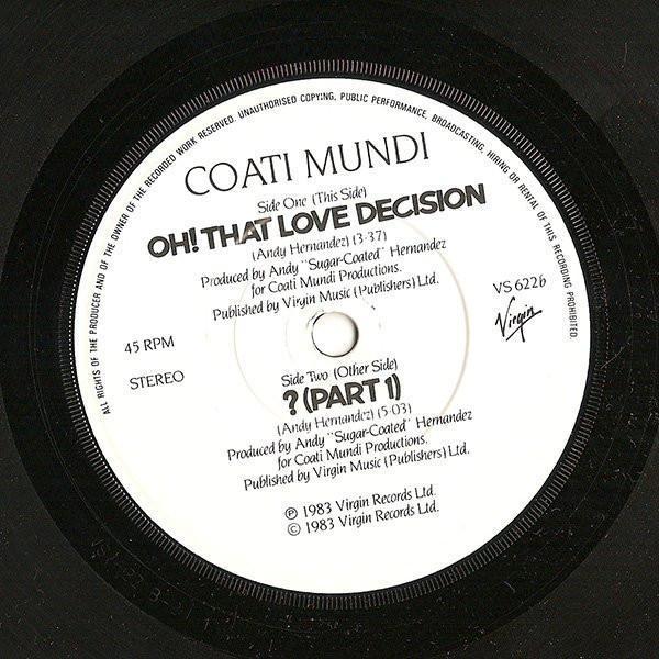 Coati Mundi - Oh! That Love Decision