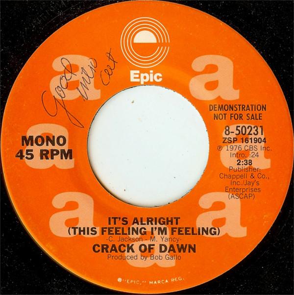 Crack Of Dawn - It's Alright (This Feeling I'm Feeling)