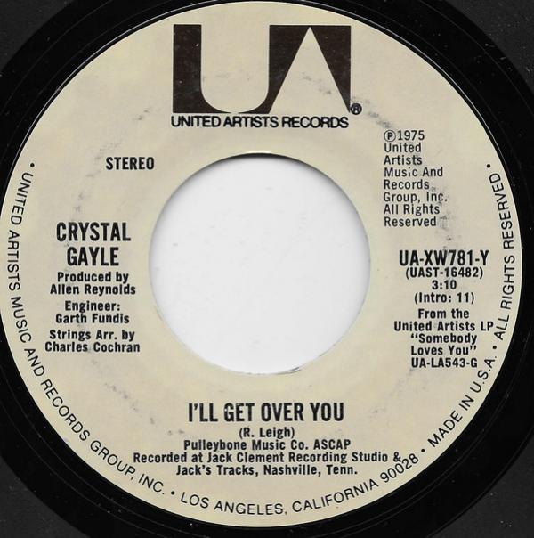 Crystal Gayle - I'll Get Over You / High Time