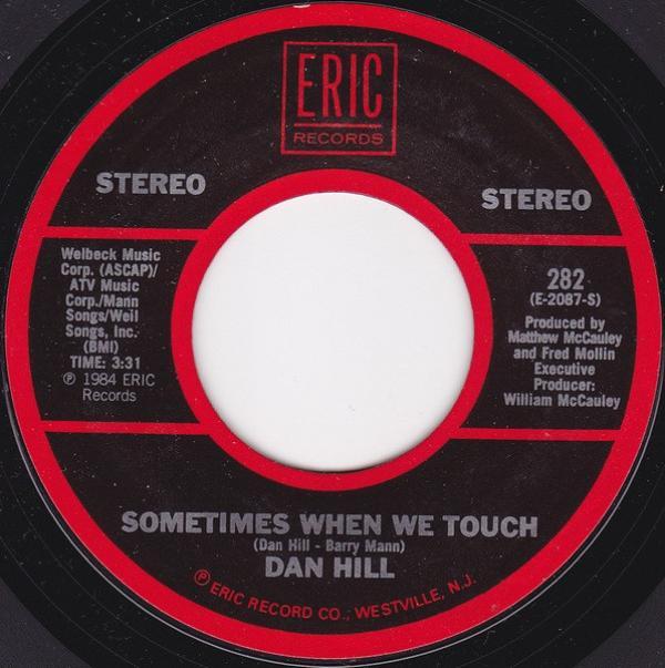 Dan Hill - Sometimes When We Touch