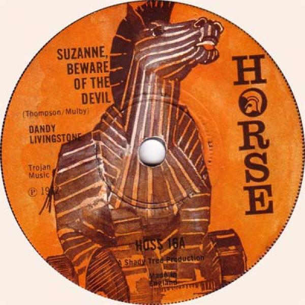 Dandy Livingstone - Suzanne, Beware Of The Devil