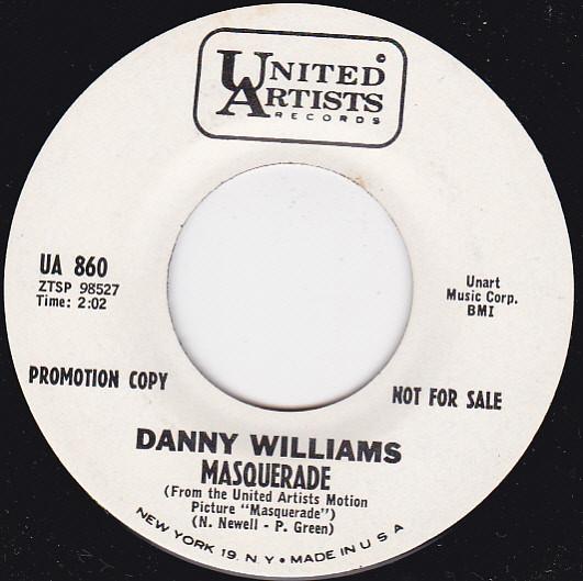 Danny Williams - Masquerade / All's Fair In Love And War