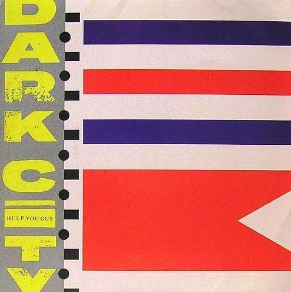 Dark City  - Help You Out