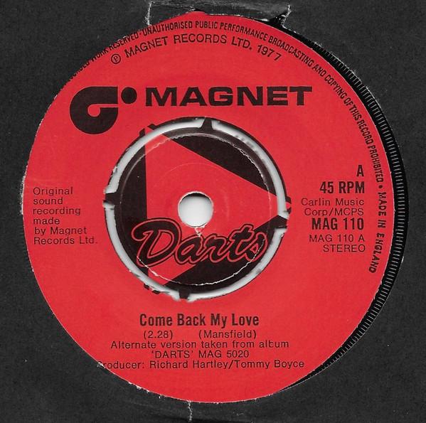 Darts - Come Back My Love