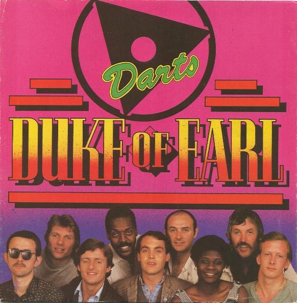 Darts - Duke Of Earl