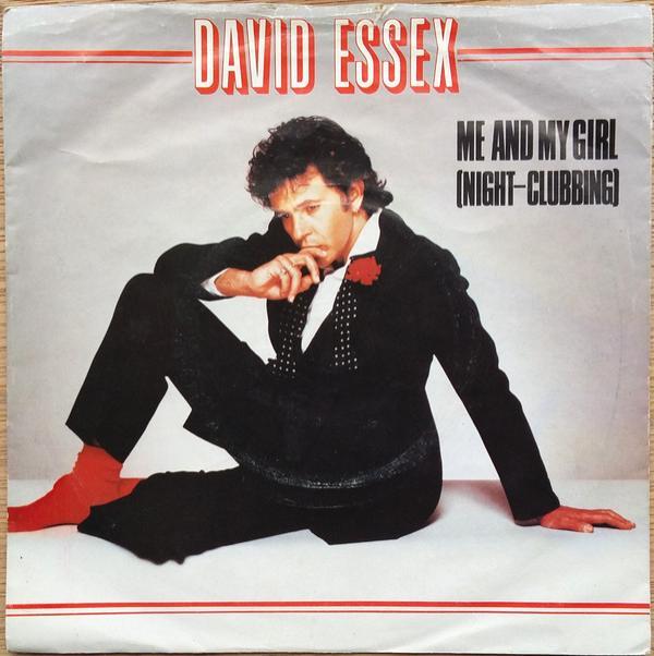 David Essex - Me And My Girl (Night-Clubbing)