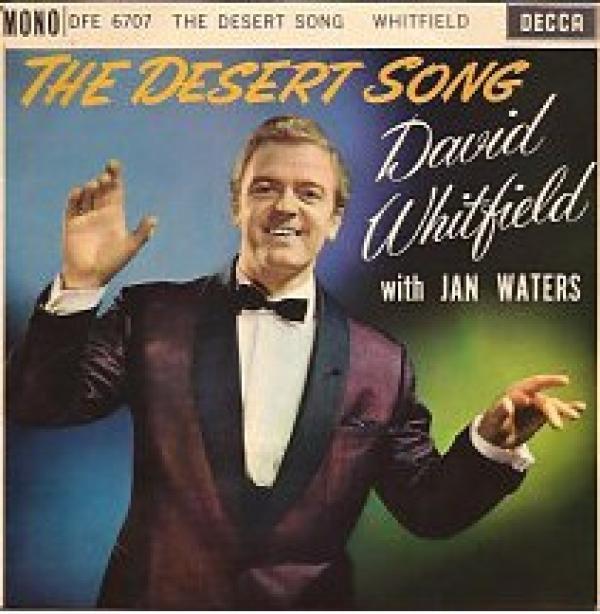 David Whitfield, Jan Waters - The Desert Song