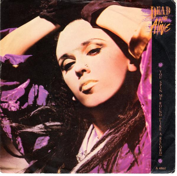 Dead Or Alive - You Spin Me Round (Like A Record)