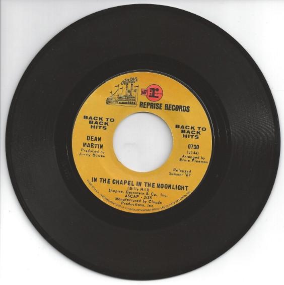 Dean Martin - In The Chapel In The Moonlight / Little Ole Wine Drinker, Me
