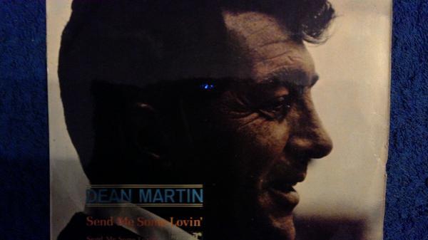 Dean Martin - Send Me Some Lovin'