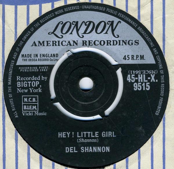 Del Shannon - Hey! Little Girl