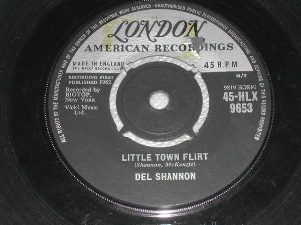 Del Shannon - Little Town Flirt