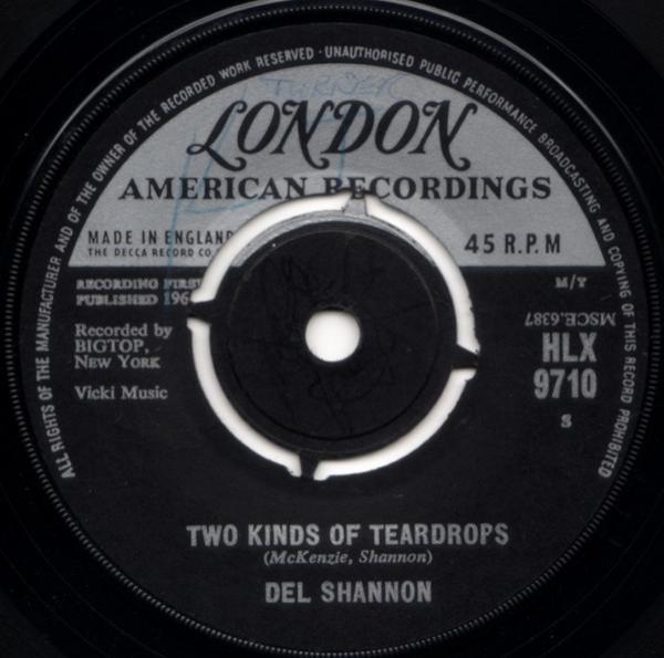 Del Shannon - Two Kinds Of Teardrops