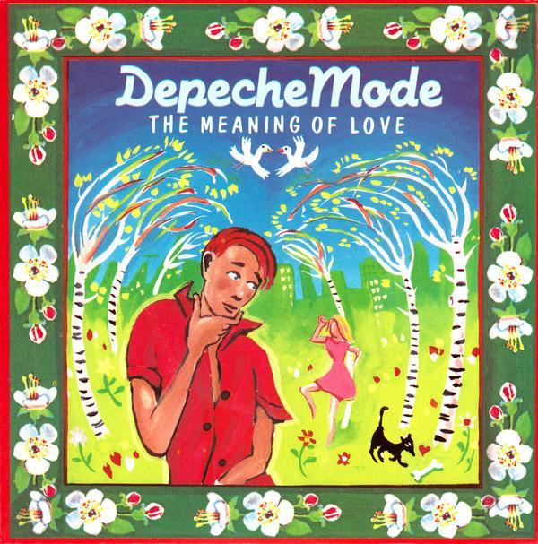 Depeche Mode - The Meaning Of Love