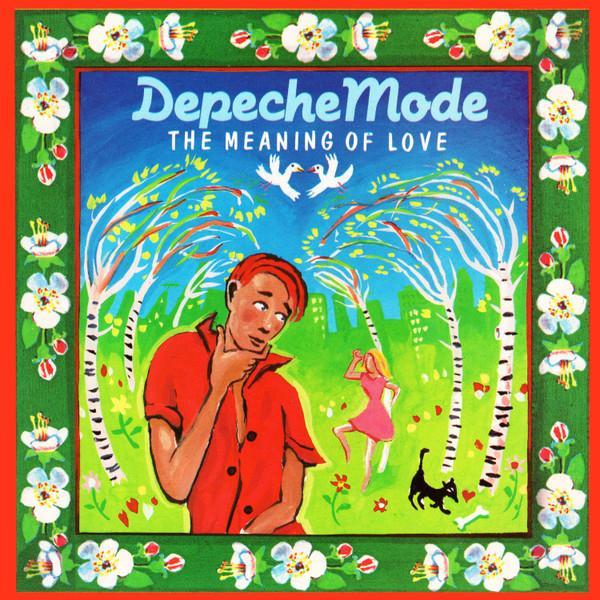 Depeche Mode - The Meaning Of Love