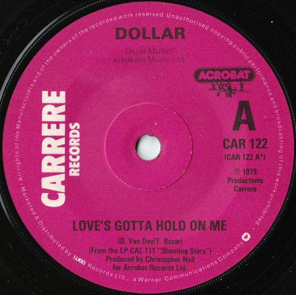 Dollar - Love's Gotta Hold On Me