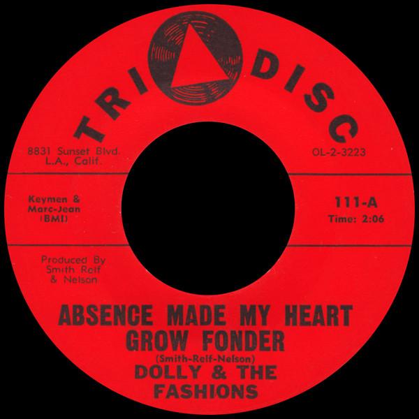 Dolly And The Fashions - Absence Made My Heart Grow Fonder