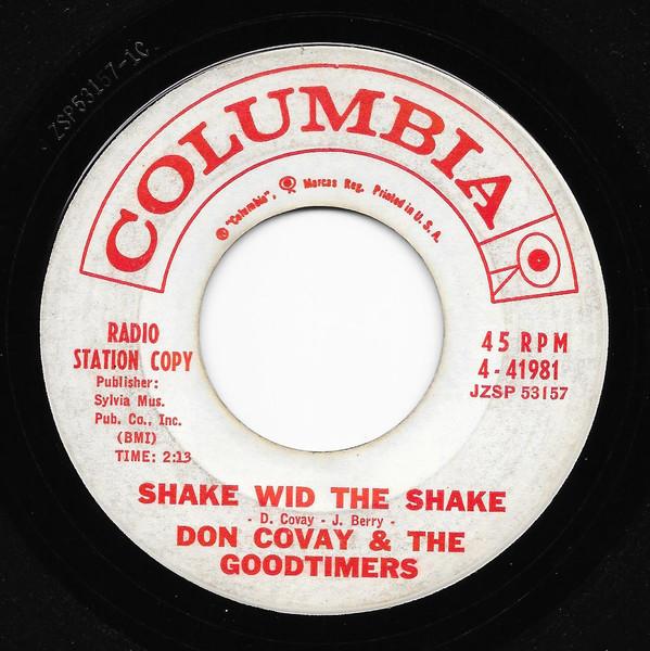 Don Covay & The Goodtimers - Shake Wid The Shake / Every Which A-Way