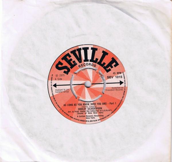 Dooley Silverspoon - As Long As You Know (Who You Are)