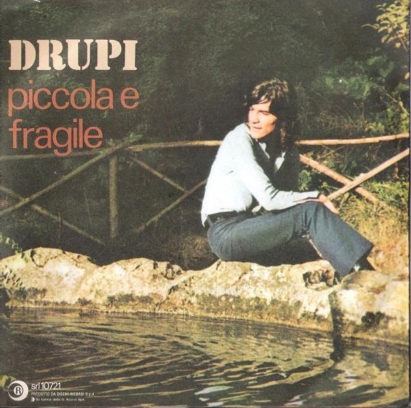 Drupi  - Piccola E Fragile