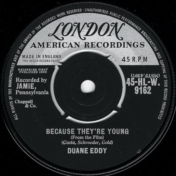 Duane Eddy - Because They're Young