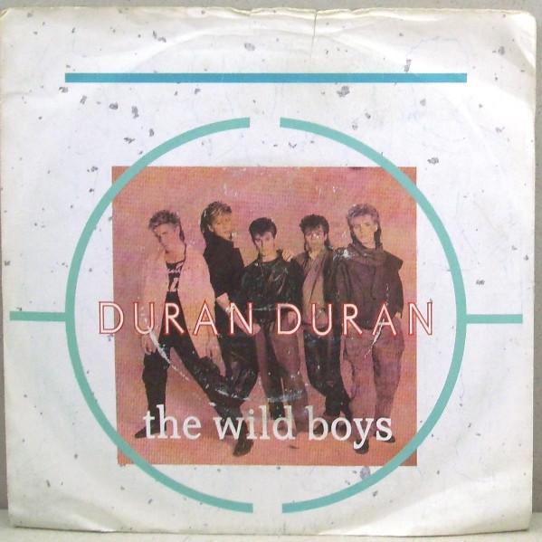 Duran Duran - The Wild Boys