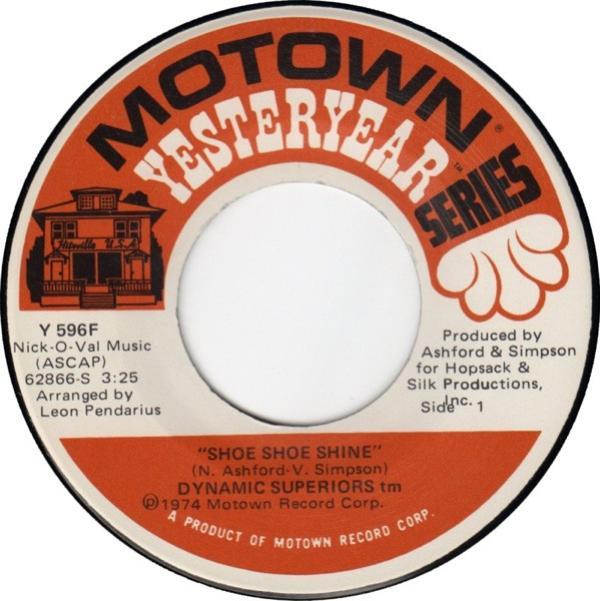 Dynamic Superiors - Shoe Shoe Shine / Leave It Alone