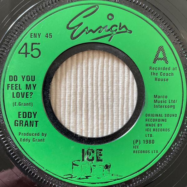 Eddy Grant - Do You Feel My Love?