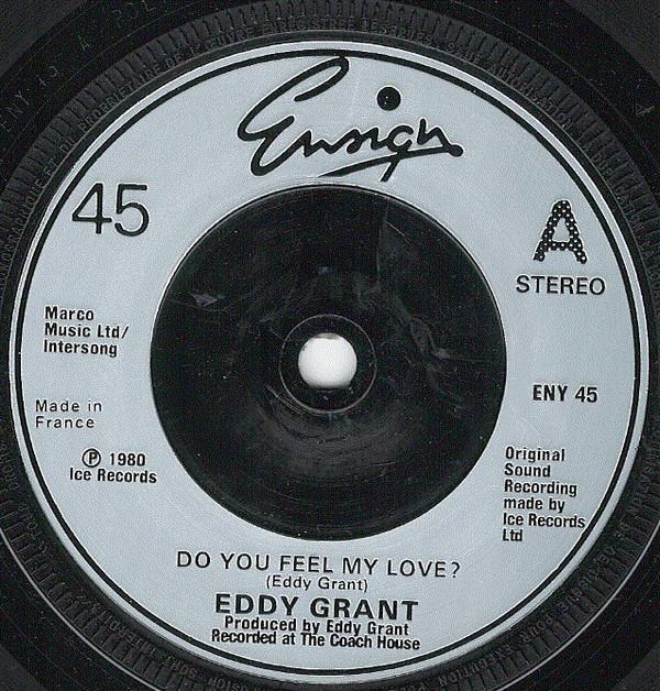 Eddy Grant - Do You Feel My Love