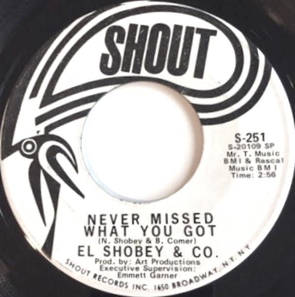 El Shobey & Co. - Whole Thing / Never Missed What You Got