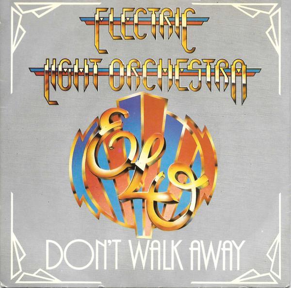 Electric Light Orchestra - Don't Walk Away