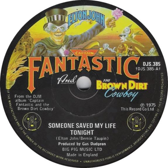 Elton John - Someone Saved My Life Tonight