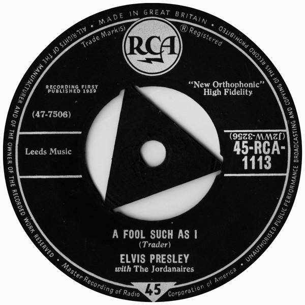 Elvis Presley, The Jordanaires - A Fool Such As I / I Need Your Love Tonight