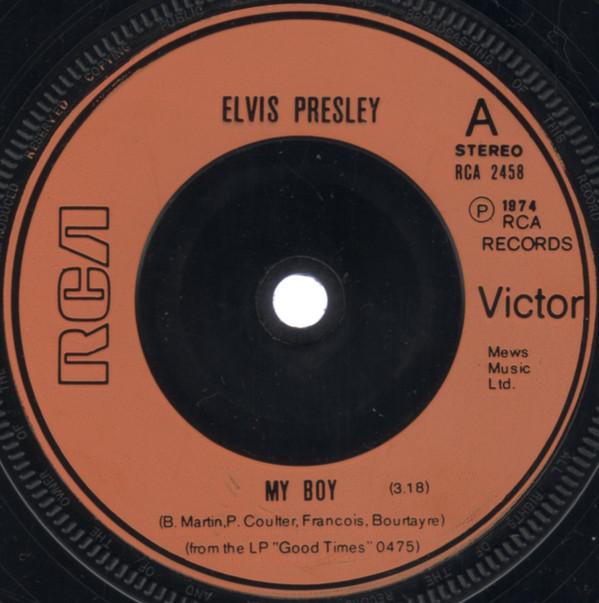 Elvis Presley - My Boy