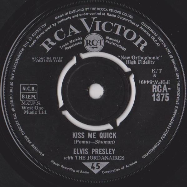 Elvis Presley, The Jordanaires - Kiss Me Quick