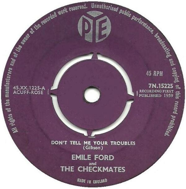 Emile Ford & The Checkmates - Don't Tell Me Your Troubles