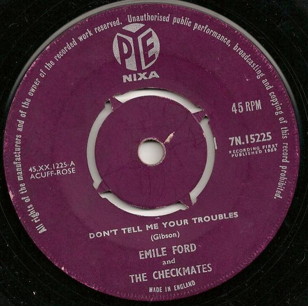 Emile Ford & The Checkmates - Don't Tell Me Your Troubles